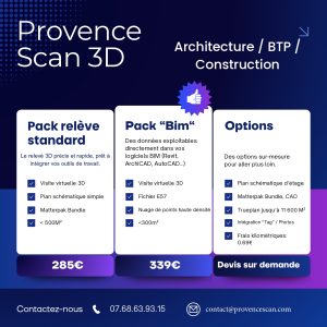 Tarifs relevés 3D BTP et architecture Provence Scan 3D – packs Standard et Premium